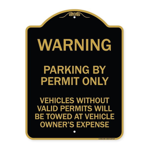 Signmission Warning Parking by Permit Vehicles w/o Valid Permits Towed Vehicl Alum, 18" x 24", BG-1824-22714 A-DES-BG-1824-22714 - main